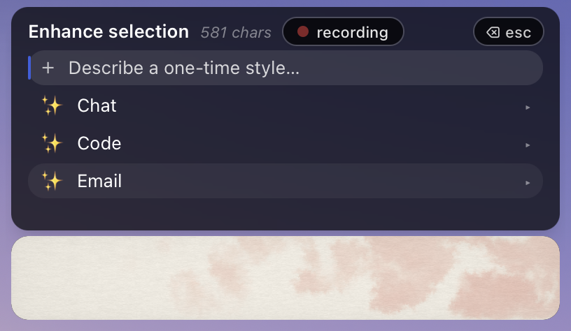 The transform style picker with Chat, Code, Email and a one-time style field